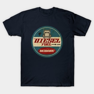 Diesel Fuel T-Shirt